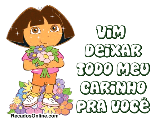 Vim deixar todo meu carinho pra você!
