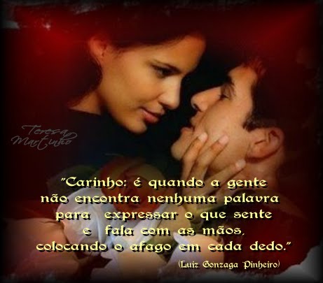 Carinho: é quando a gente não encontra nenhuma palavra para...