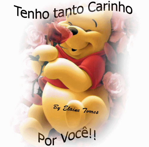 Tenho tanto carinho por você!