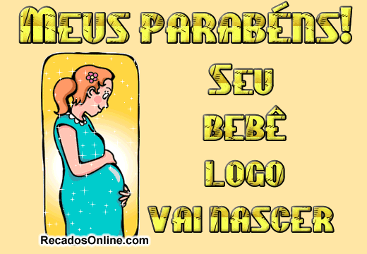 Meus parabéns! Seu bebê logo vai nascer