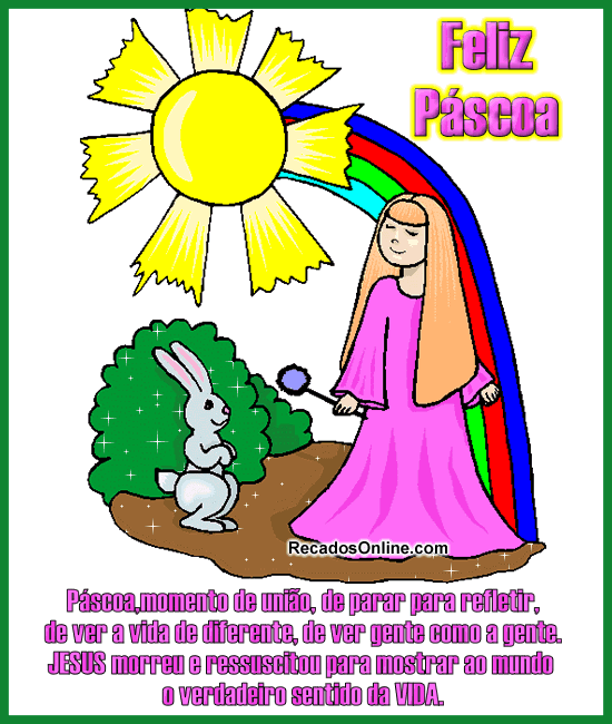 Feliz Páscoa Páscoa, momento de união, de parar para...