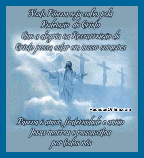 Nesta Páscoa seja salvo pela redenção de Cristo. Que a...