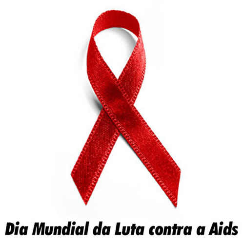 Dia Mundial de Luta Contra a AIDS