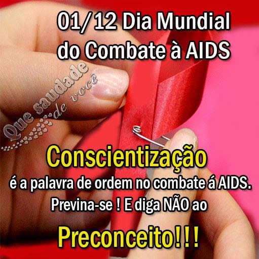 1 de Dezembro - Dia Mundial do Combate à AIDS...