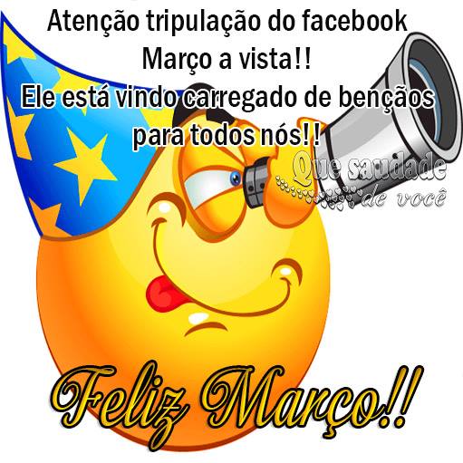 Atenção, tripulação do Facebook: Março...