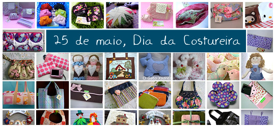 25 de Maio - Dia da Costureira