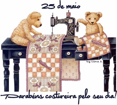 25 de Maio - Dia da Costureira Parabéns costureira pelo seu dia!