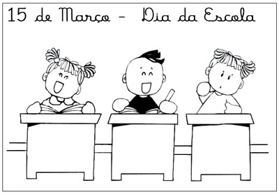 15 de Março - Dia da Escola