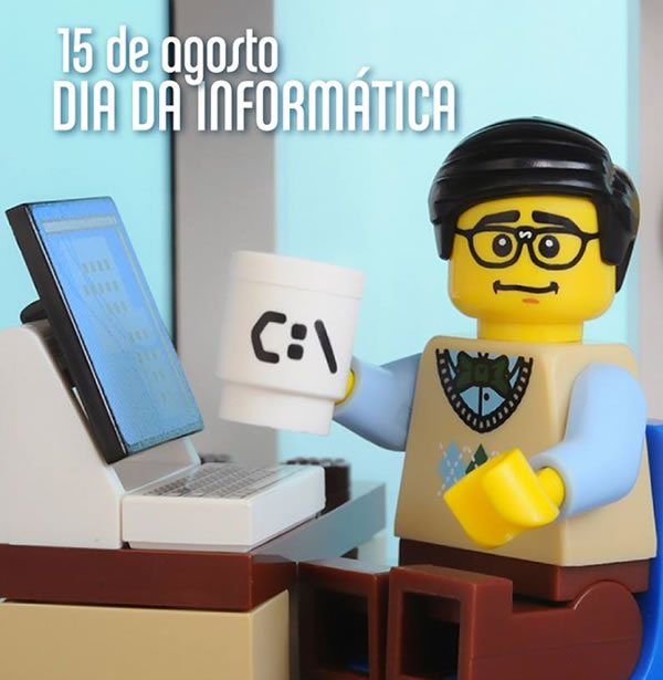 15 de Agosto - Dia da Informática