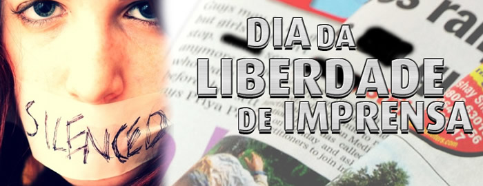 Dia da Liberdade de Imprensa.