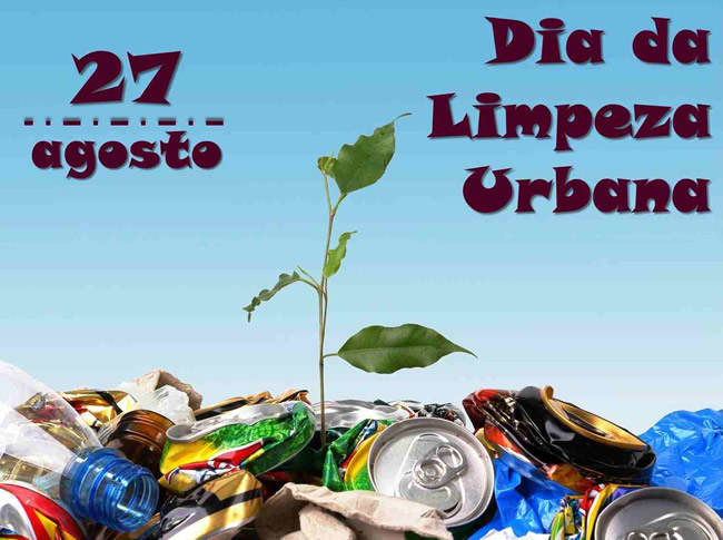 27 Agosto. Dia da Limpeza Urbana