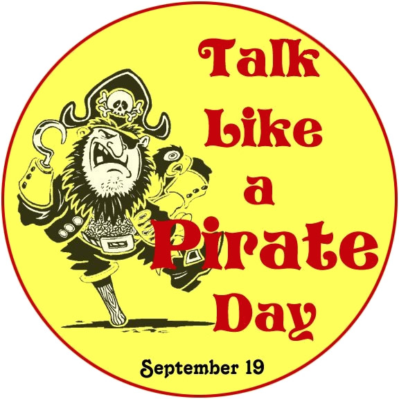 Talk Like a Pirate Day September 19