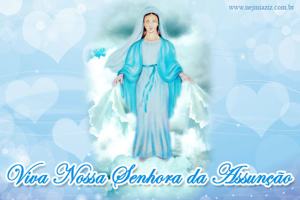 Viva Nossa Senhora da Assunção