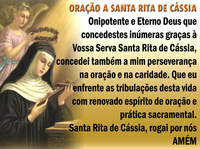 Oração a Santa Rita de Cássia Onipotente e Eterno Deus...