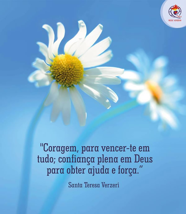 Coragem para vencer-te em tudo; confiança plena em Deus para obter...