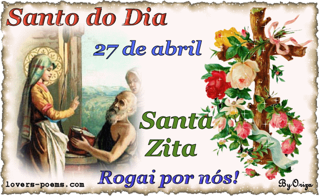 Santo do Dia 27 de Abril Santa Zita rogai por nós!