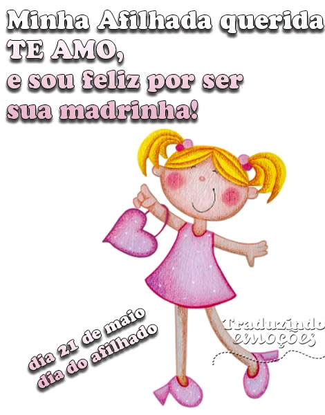 Minha Afilhada querida Te Amo, e sou feliz por ser sua madrinha! Dia 21 de...