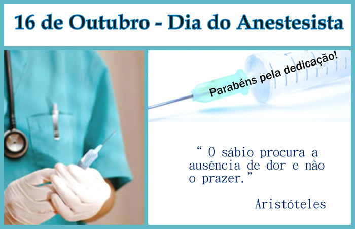 16 de Outubro - Dia do Anestesiologista Parabéns pela...