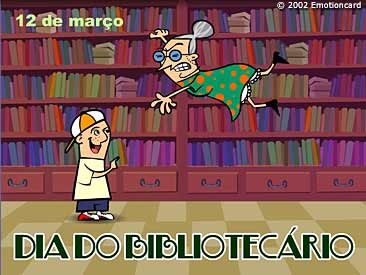 12 de Março - Dia do Bibliotecário
