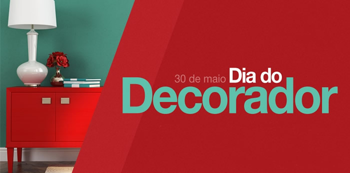 30 de Maio Dia do Decorador.