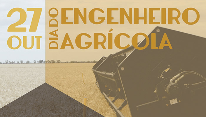 27 Out Dia do Engenheiro Agrícola