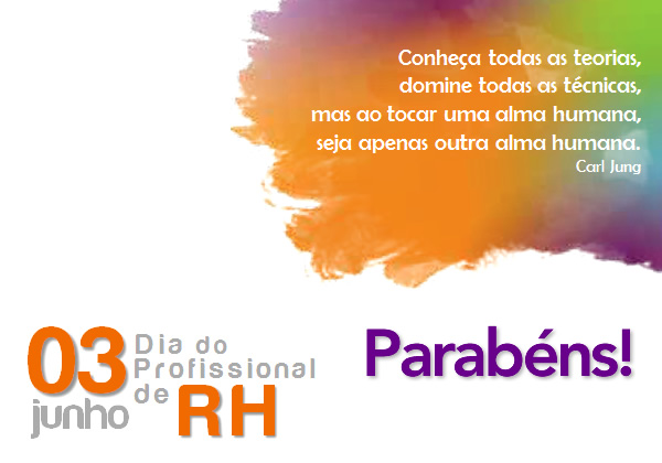 03 de Junho Dia do Profissional de RH. Conheça todas as teorias...