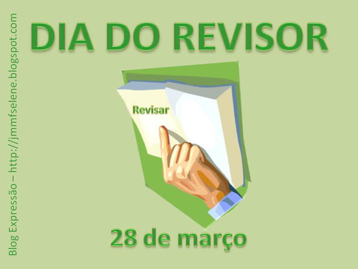 Dia do Revisor - 28 de Março