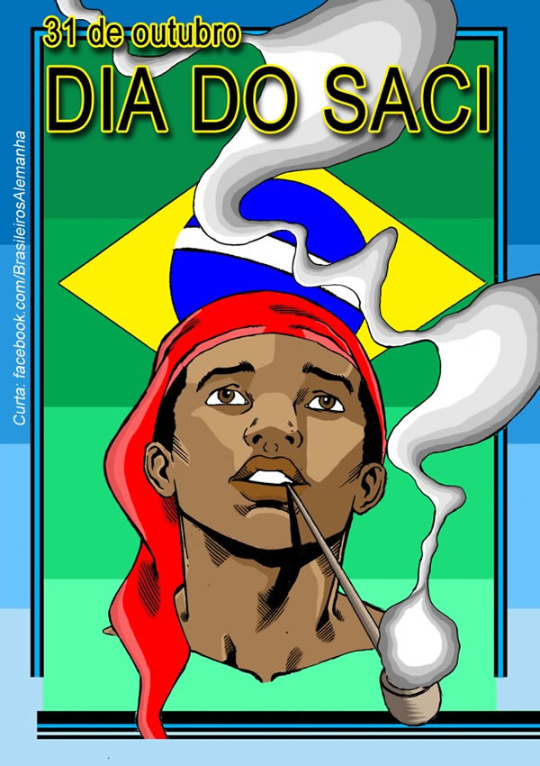 31 de Outubro - Dia do Saci