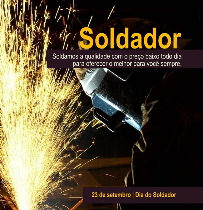 Soldador. Soldamos a qualidade com o preço baixo todo dia para...