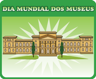 Dia Internacional dos Museus