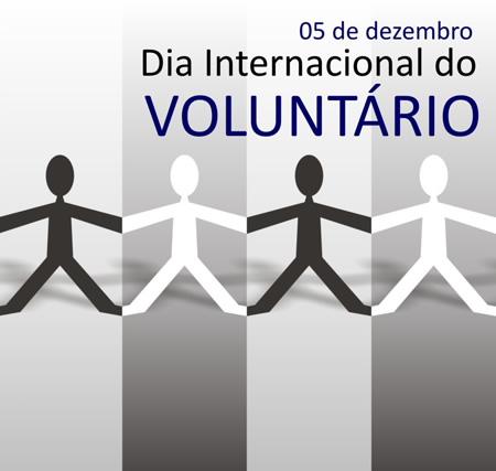5 de Dezembro - Dia Internacional do Voluntário