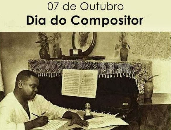 7 de Outubro - Dia do Compositor