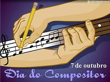 7 de Outubro - Dia do Compositor