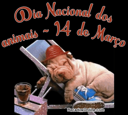Dia Nacional dos animais - 14 de Março
