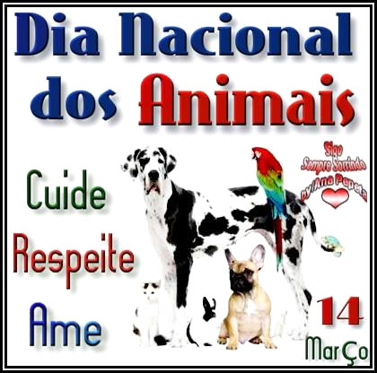 Dia Nacional dos Animais Cuide Respeite Ame