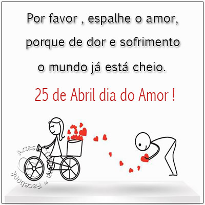 Por favor, espalhe o amor, porque de dor e sofrimento o mundo já...