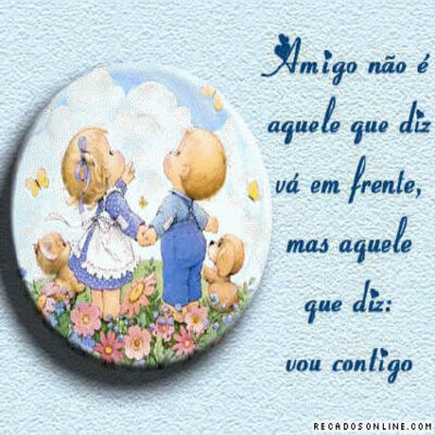 Amigo não é aquel...