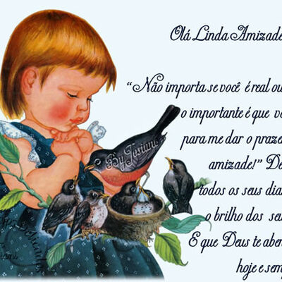 Olá linda amizade...