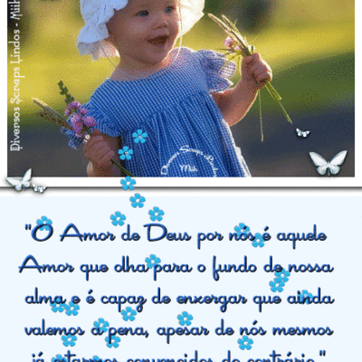 O Amor de Deus...