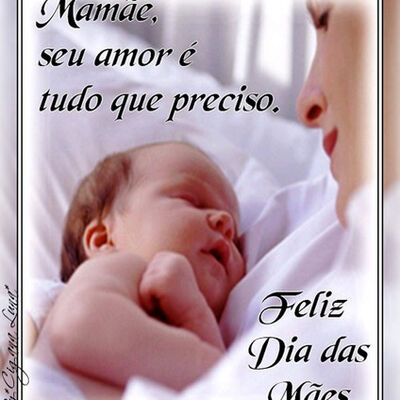 Mamãe, seu amor...