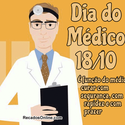 Dia do Médico...