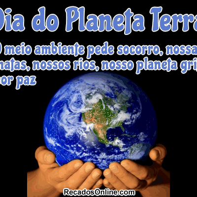 Dia do Planeta...