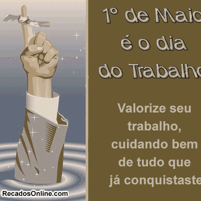 1º de Maio é o...