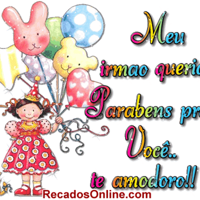 Meu irmão querido...