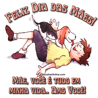 Feliz Dia das...
