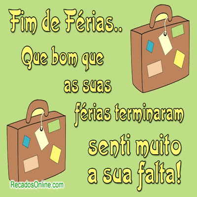 Fim de Férias...