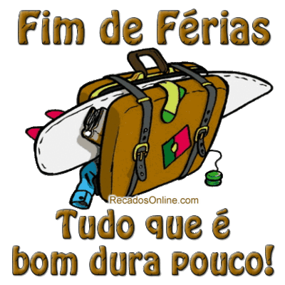 Fim de Férias...