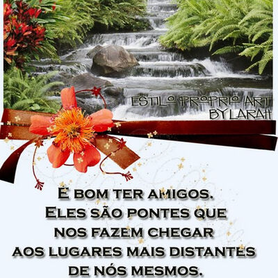 É bom ter amigos...