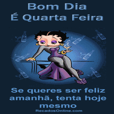 Bom dia é quarta...