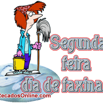 Segunda feira...